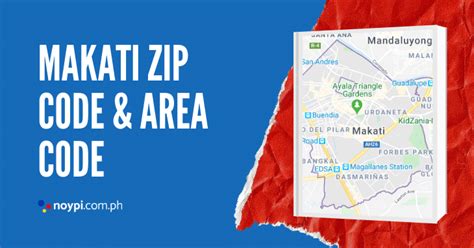 Makati Zip Code and Area Code • Noypi.com.ph.